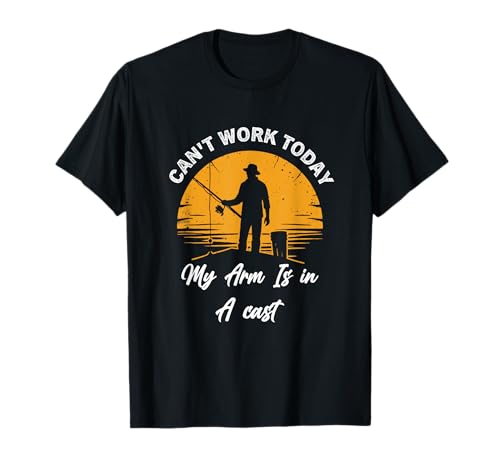T-Shirt mit lustigem Fisch für Herren, Aufschrift "Can't Work Today My Arm is in A Cast T-Shirt von Mens Can't Work Today My Arm is in A Cast