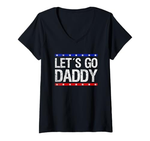 Damen Let´s Go Daddy US-Flagge Vatertag Männer Papa T-Shirt mit V-Ausschnitt Damen Let´s Go Daddy US-Flagge Vatertag Männer Papa T-Shirt mit V-Ausschnitt von Mens Funny American Fathers Day
