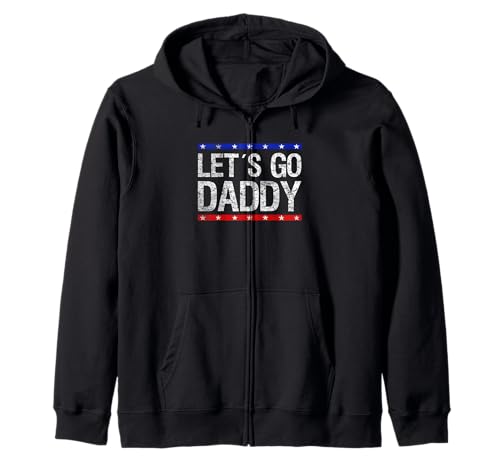 Let´s Go Daddy US-Flagge Vatertag Männer Papa Kapuzenjacke Let´s Go Daddy US-Flagge Vatertag Männer Papa Kapuzenjacke von Mens Funny American Fathers Day