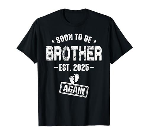 Männer werden bald wieder Bruder werden 2025 zum Bruder befördert T-Shirt von Mens Promoted to Brother Again 2025