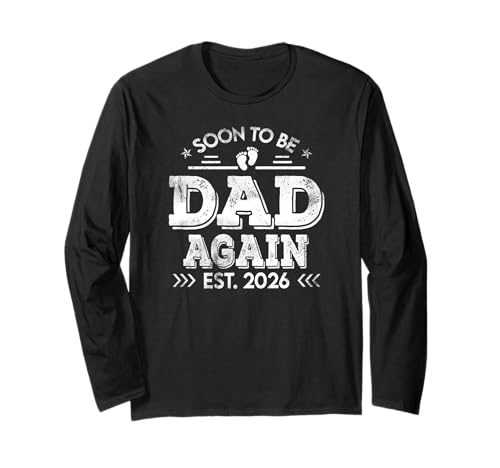 Soon to be Dad Again est. 2026 Vater für Männer Langarmshirt Soon to be Dad Again est. 2026 Vater für Männer Langarmshirt von Mens Soon to be Dad again est. 2026 Father