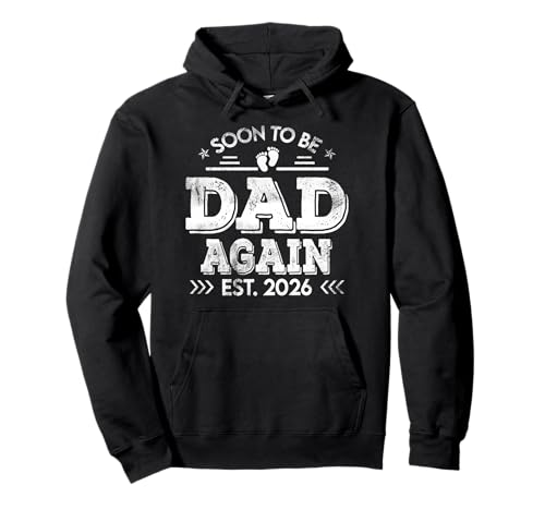 Soon to be Dad Again est. 2026 Vater für Männer Pullover Hoodie von Mens Soon to be Dad again est. 2026 Father