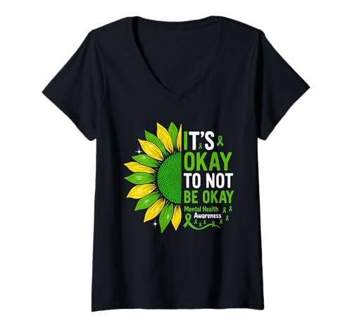 Damen Sunflower It's Okay to Not Be Ok Mental Health Awareness T-Shirt mit V-Ausschnitt von Mental Health Awareness tee