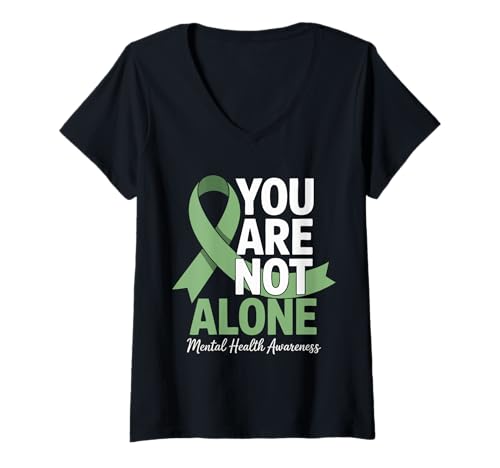 Damen Bewusstsein für psychische Gesundheit Du bist Nicht allein T-Shirt mit V-Ausschnitt von Mental Health Awareness