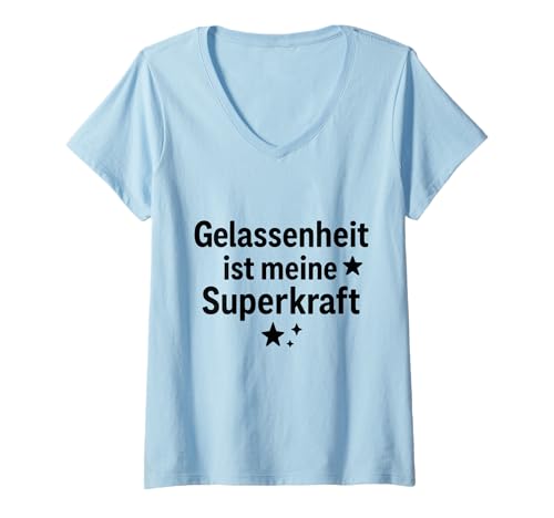 Damen Gelassenheit ist Meine Superkraft Spruch Design T-Shirt mit V-Ausschnitt Damen Gelassenheit ist Meine Superkraft Spruch Design T-Shirt mit V-Ausschnitt von Mental Hug Designs
