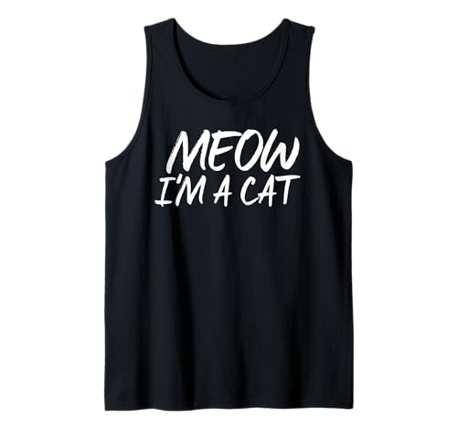 Meow I'm A Cat – Halloween-Kostüm für Herren, Damen, Mädchen, Kinder Tank Top Meow I'm A Cat – Halloween-Kostüm für Herren, Damen, Mädchen, Kinder Tank Top von Meow I'm A Cat, Funny Halloween Shirts & gifts