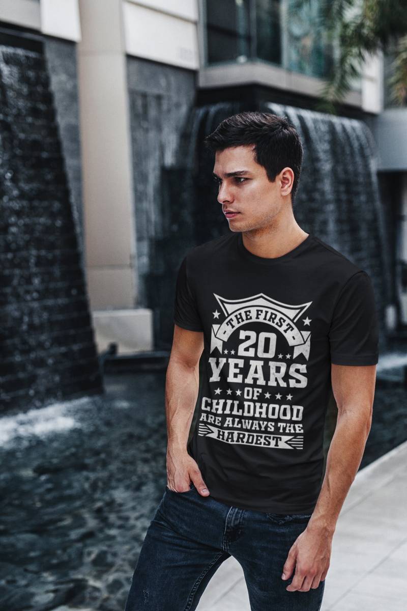 Shirt 20Th Birthday Gift For Him/Her The First 20 Years Of Childhood Are Always Hardest von MerchBuster