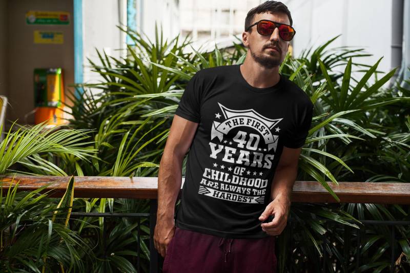 Shirt 40Th Birthday Gift For Him/Her The First 40 Years Of Childhood Are Always Hardest von MerchBuster