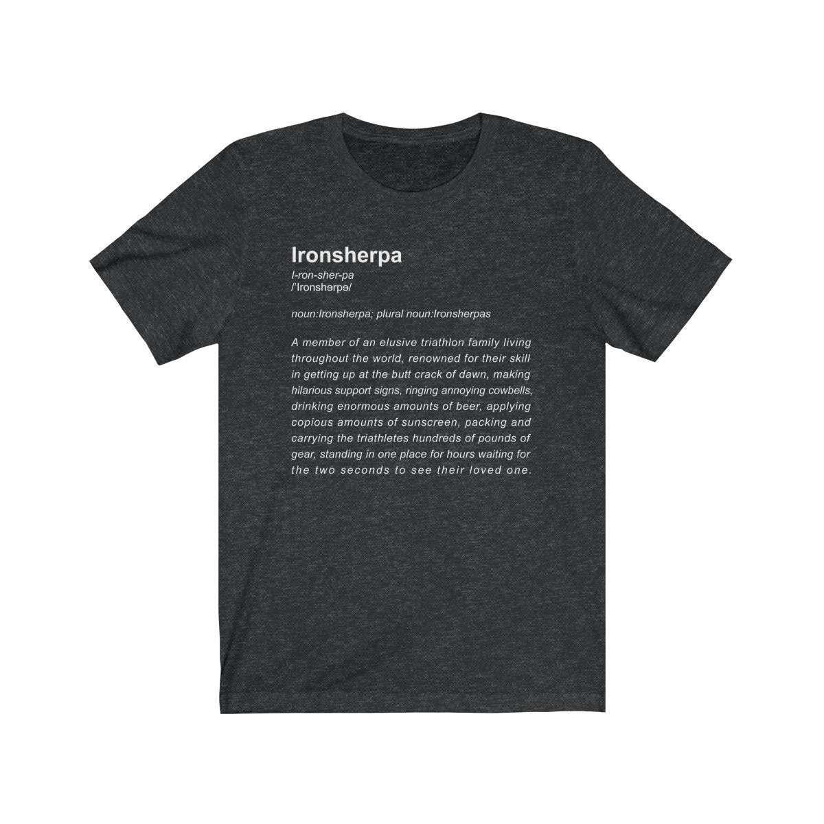 Lustiges Triathlon Support Team Ironsherpa Definition Shirt Lustiges Triathlon Support Team Ironsherpa Definition Shirt von MerchGorillaz