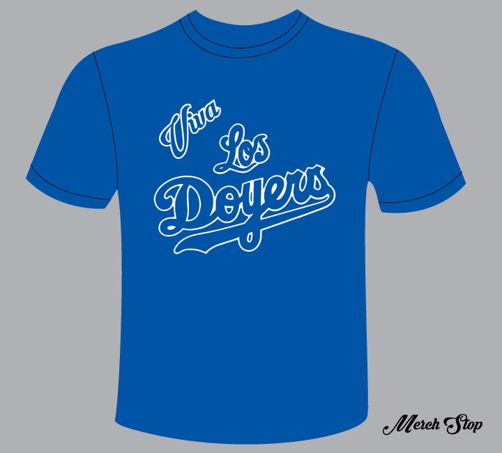 Viva Los Doyers Shirt Viva Los Doyers Shirt von MerchStop