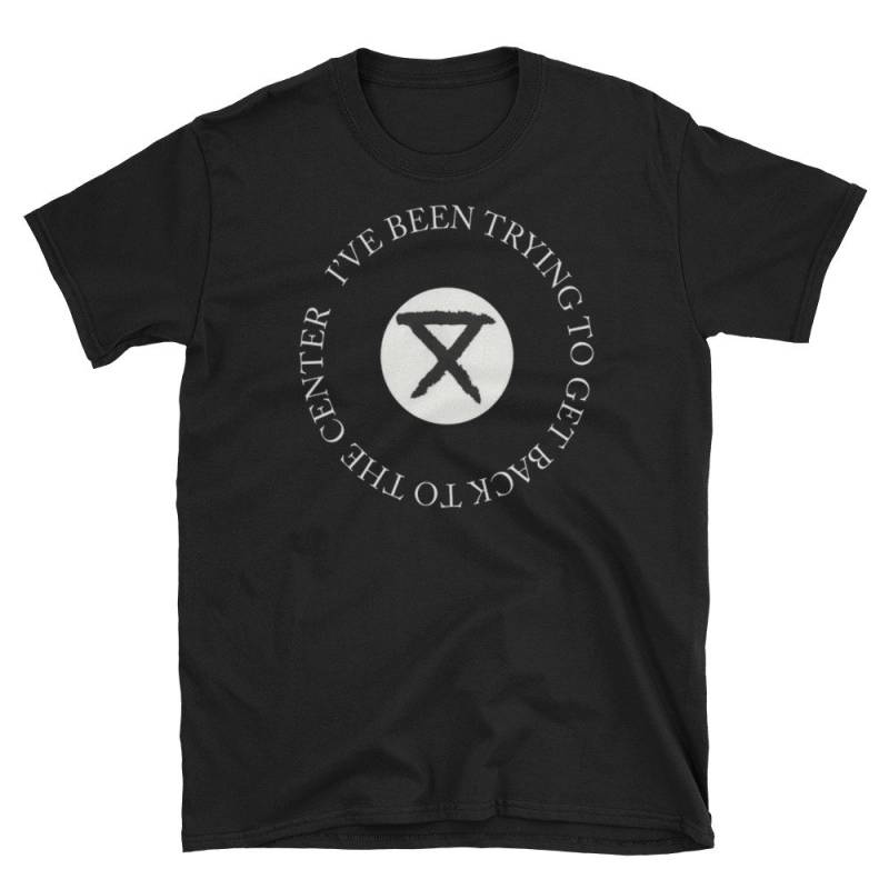I Have Trying To Get Back The Center-Circa Survive T-Shirt I Have Trying To Get Back The Center-Circa Survive T-Shirt von Merchall