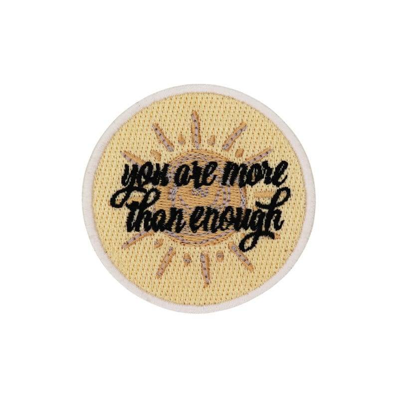 You Are More Than Enough - Patch von Merchbaendchen