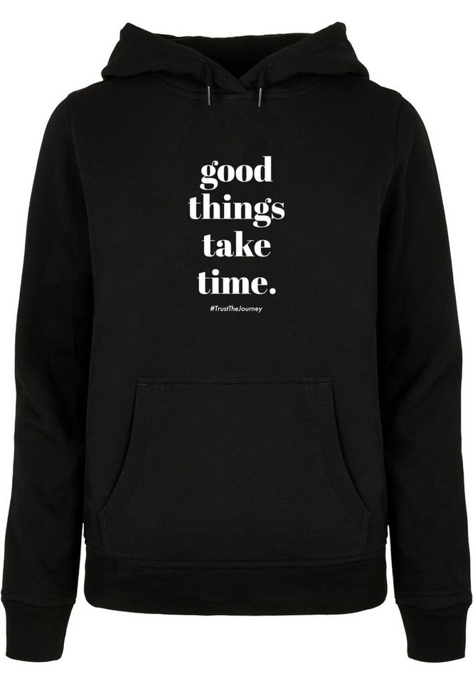 Merchcode Kapuzenpullover Merchcode Damen Ladies Good Things Take Time Basic Hoody (1-tlg) von Merchcode