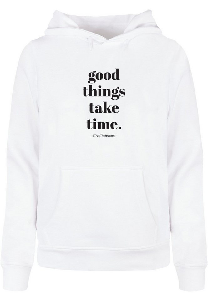 Merchcode Kapuzenpullover Merchcode Damen Ladies Good Things Take Time Basic Hoody (1-tlg) von Merchcode