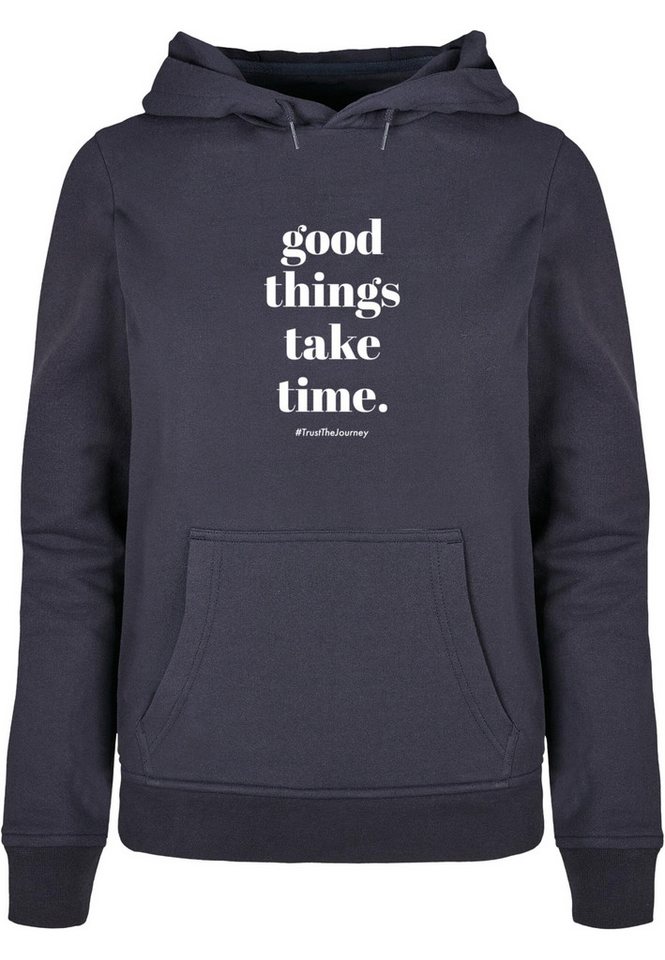 Merchcode Kapuzenpullover Merchcode Damen Ladies Good Things Take Time Basic Hoody (1-tlg) von Merchcode