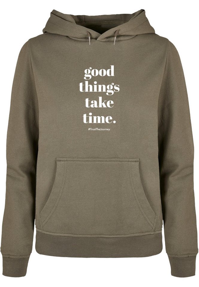 Merchcode Kapuzenpullover Merchcode Damen Ladies Good Things Take Time Basic Hoody (1-tlg) von Merchcode