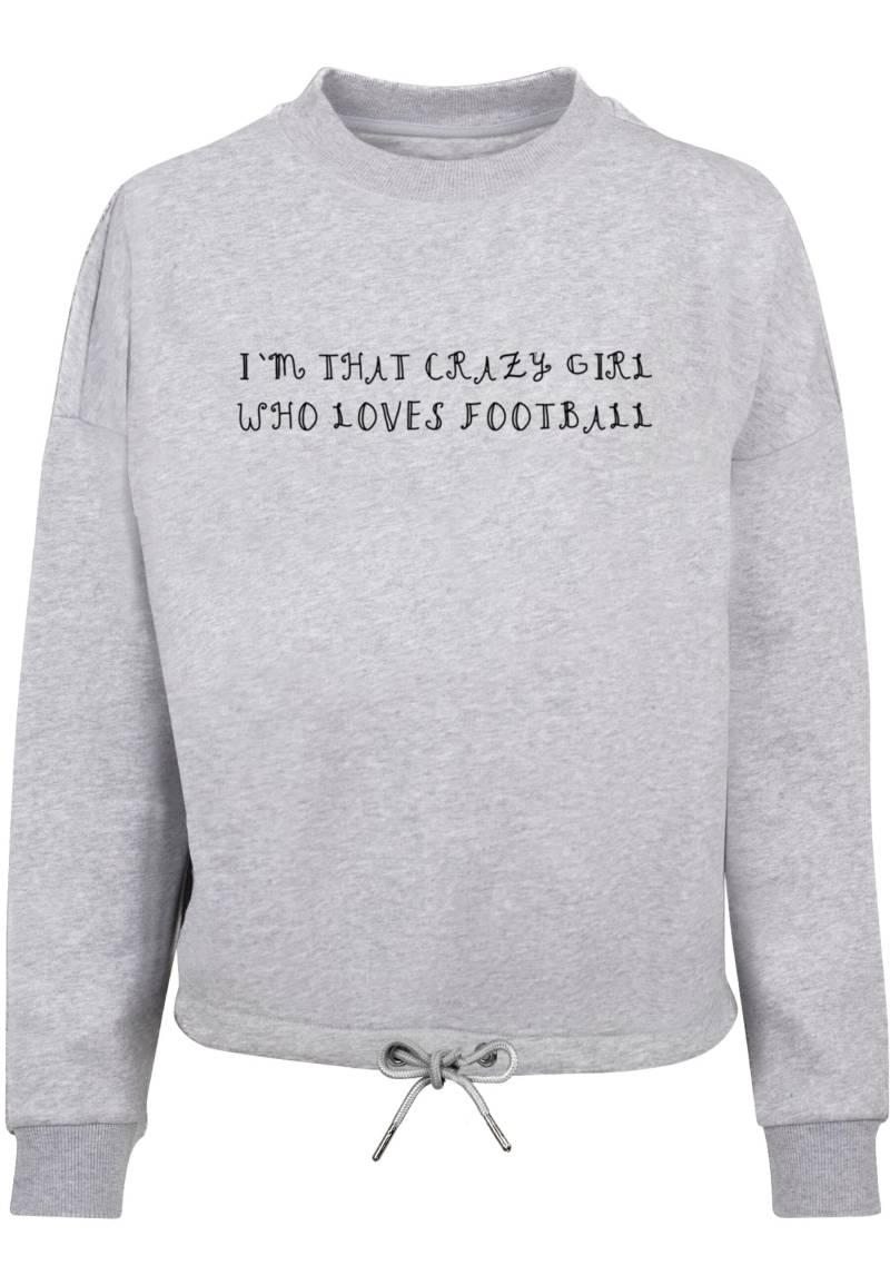 Merchcode Sweater "Merchcode Damen Ladies Crazy Football Girl Oversize Crewneck" von Merchcode