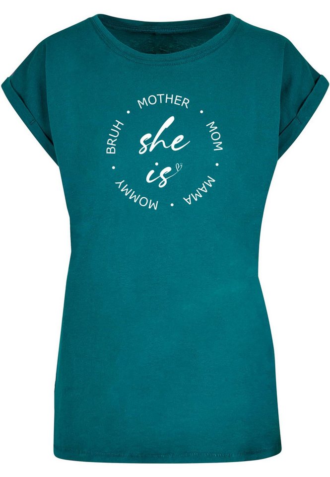 Merchcode T-Shirt Merchcode Damen Ladies Mothers Day - She is T-Shirt (1-tlg) von Merchcode