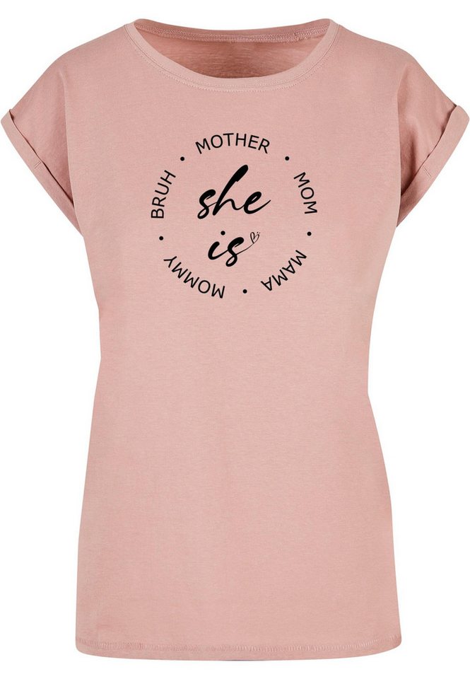 Merchcode T-Shirt Merchcode Damen Ladies Mothers Day - She is T-Shirt (1-tlg) von Merchcode