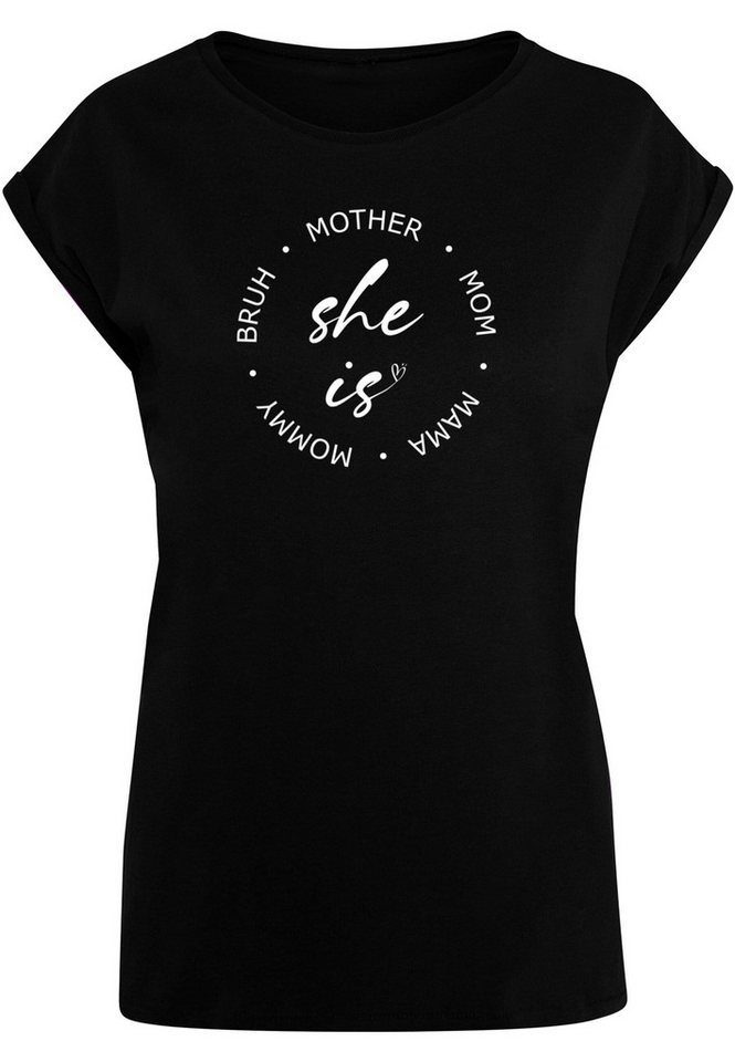 Merchcode T-Shirt Merchcode Damen Ladies Mothers Day - She is T-Shirt (1-tlg) von Merchcode