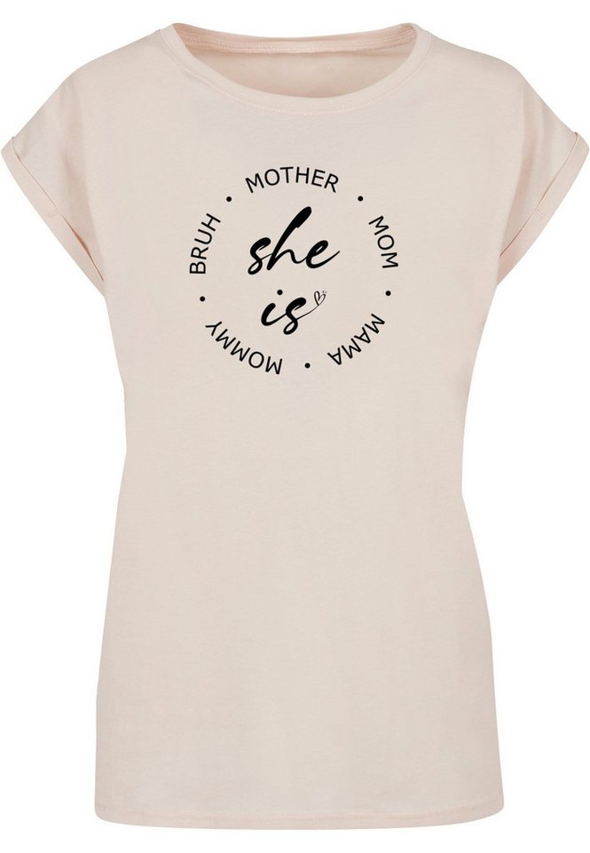 Merchcode T-Shirt Merchcode Damen Ladies Mothers Day - She is T-Shirt (1-tlg) von Merchcode