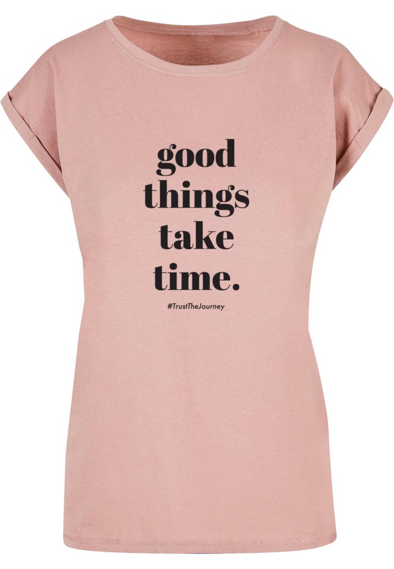 Merchcode T-Shirt "Merchcode Damen Ladies Good Things Take Time T-Shirt", (1 tlg.) von Merchcode