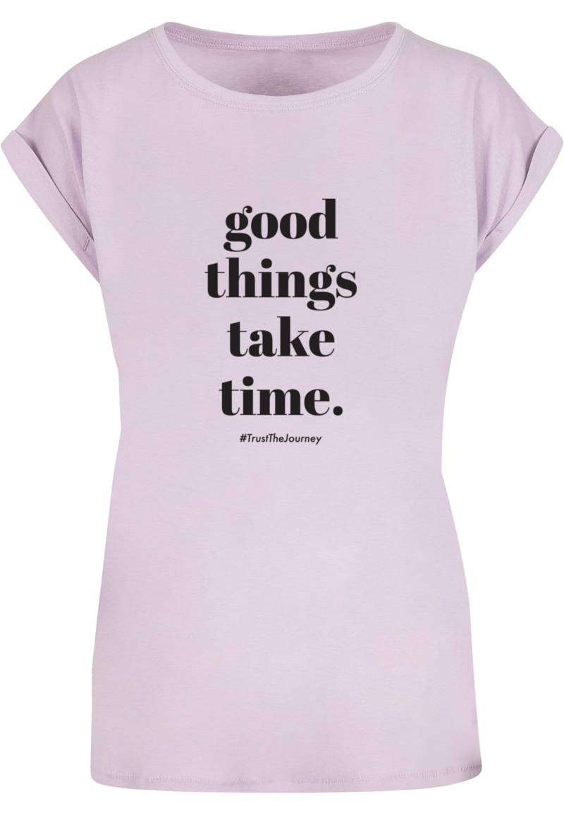 Merchcode T-Shirt "Merchcode Damen Ladies Good Things Take Time T-Shirt", (1 tlg.) von Merchcode