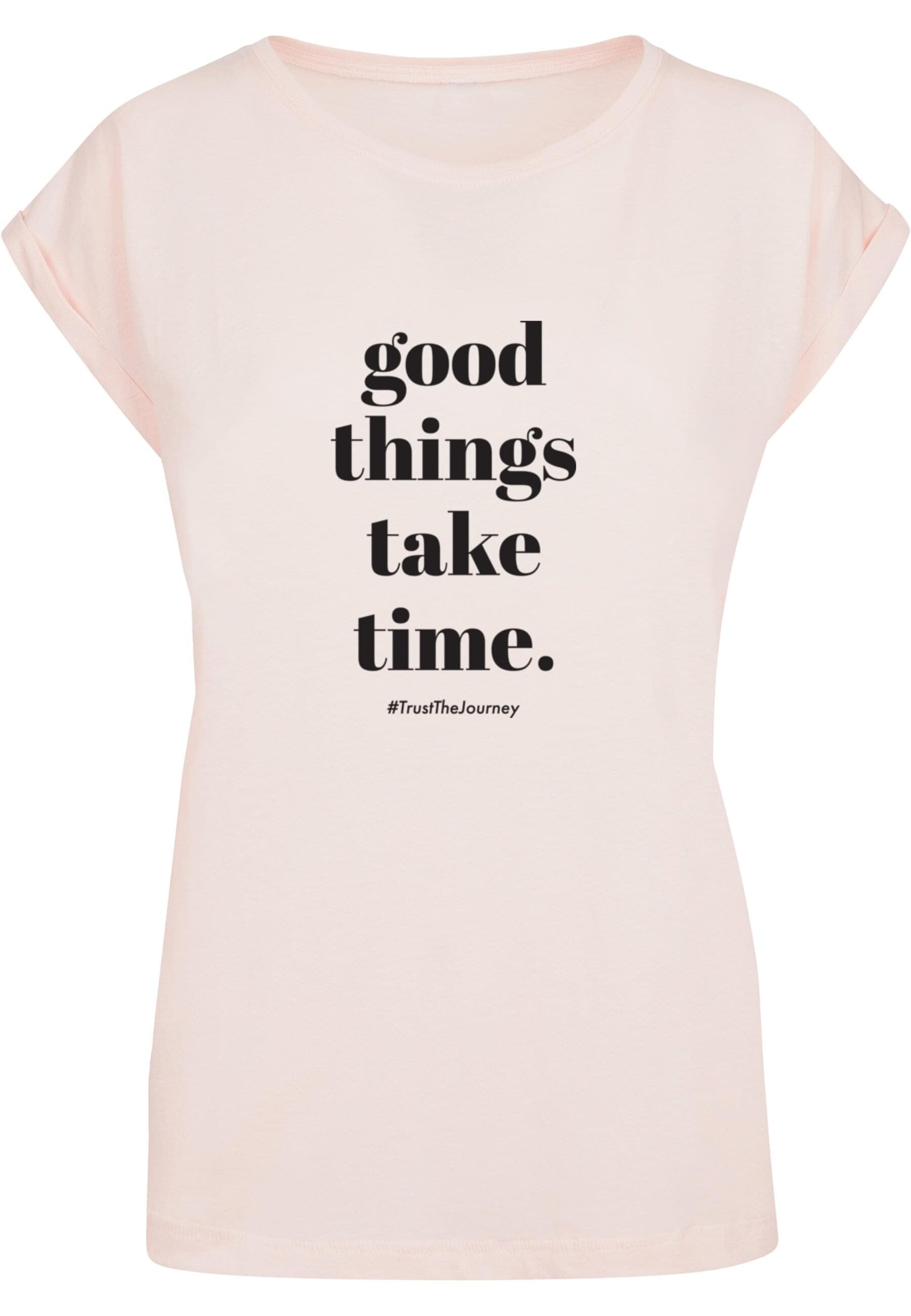 Merchcode T-Shirt "Merchcode Damen Ladies Good Things Take Time T-Shirt", (1 tlg.) Merchcode T-Shirt "Merchcode Damen Ladies Good Things Take Time T-Shirt", (1 tlg.) von Merchcode
