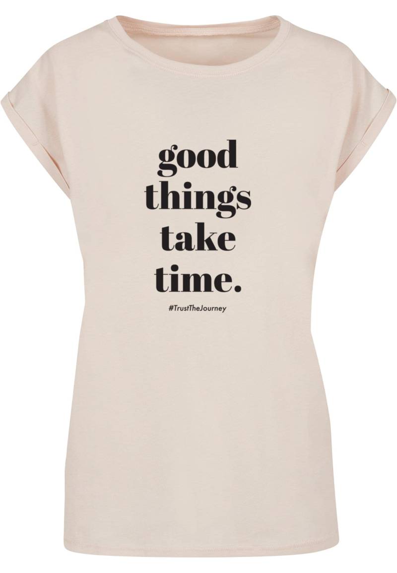 Merchcode T-Shirt "Merchcode Damen Ladies Good Things Take Time T-Shirt", (1 tlg.) von Merchcode