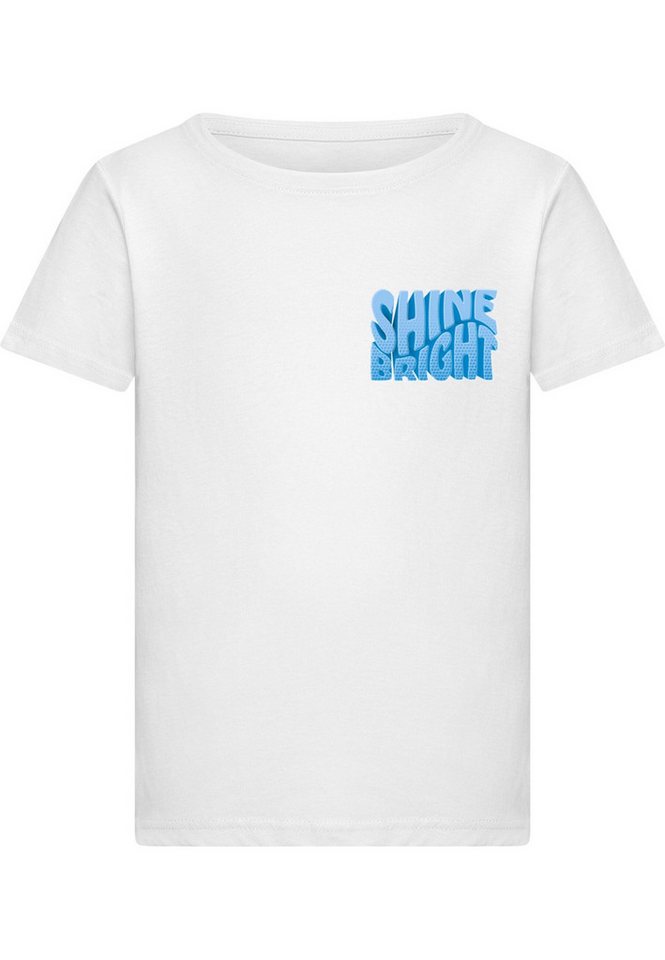 Merchcode T-Shirt Merchcode Girls Shine Bright Blue - T-Shirt (1-tlg) von Merchcode