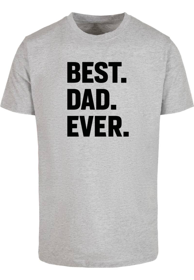 Merchcode T-Shirt "Merchcode Herren Fathers Day - Best Dad Ever T-Shirt" 1 Stk. von Merchcode