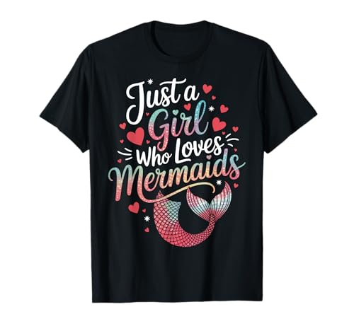Meerjungfrau Nur EIN Mädchen, das Meerjungfrauen liebt T-Shirt von Mermaid Fable Mermaid Fairy Tale