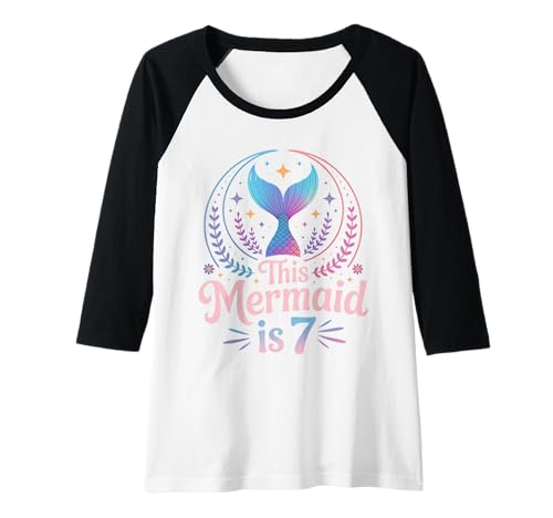 Damen Diese Meerjungfrau ist 7, Meerjungfrau, Geburtstag, Geburtstagsparty, 7 Jahre alt Raglan von Mermaid Squad Birthday Party Matching Family