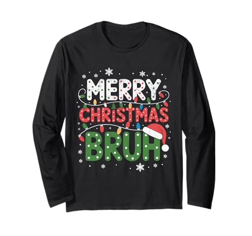 Frohe Weihnachten Bruh Meme Lustiger Spruch für Bruder Jungen Männer Langarmshirt Frohe Weihnachten Bruh Meme Lustiger Spruch für Bruder Jungen Männer Langarmshirt von Merry Christmas Bruh Meme Funny Saying for Brother