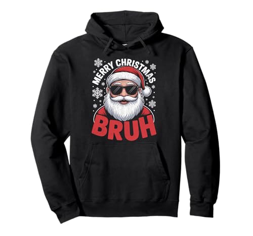 Frohe Weihnachten Bruh Meme Lustiger Spruch für Bruder Jungen Männer Pullover Hoodie Frohe Weihnachten Bruh Meme Lustiger Spruch für Bruder Jungen Männer Pullover Hoodie von Merry Christmas Bruh Meme Funny Saying for Brother