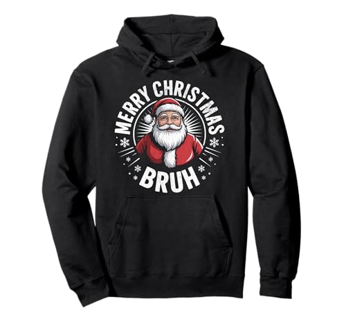 Frohe Weihnachten Bruh Meme Lustiger Spruch für Bruder Jungen Männer Pullover Hoodie von Merry Christmas Bruh Meme Funny Saying for Brother