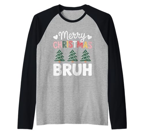 Frohe Weihnachten Bruh Meme Lustiger Spruch für Bruder Jungen Männer Raglan Frohe Weihnachten Bruh Meme Lustiger Spruch für Bruder Jungen Männer Raglan von Merry Christmas Bruh Meme Funny Saying for Brother