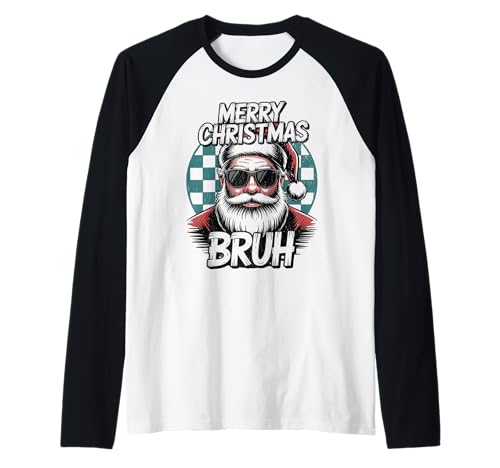 Frohe Weihnachten Bruh Meme Lustiger Spruch für Bruder Jungen Männer Raglan Frohe Weihnachten Bruh Meme Lustiger Spruch für Bruder Jungen Männer Raglan von Merry Christmas Bruh Meme Funny Saying for Brother