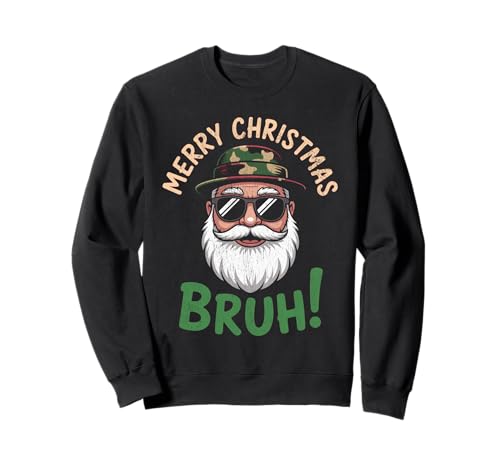 Frohe Weihnachten Bruh Meme Lustiger Spruch für Bruder Jungen Männer Sweatshirt Frohe Weihnachten Bruh Meme Lustiger Spruch für Bruder Jungen Männer Sweatshirt von Merry Christmas Bruh Meme Funny Saying for Brother