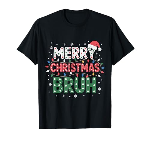 Frohe Weihnachten Bruh Meme Lustiger Spruch für Bruder Jungen Männer T-Shirt Frohe Weihnachten Bruh Meme Lustiger Spruch für Bruder Jungen Männer T-Shirt von Merry Christmas Bruh Meme Funny Saying for Brother