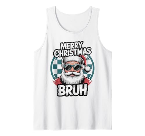Frohe Weihnachten Bruh Meme Lustiger Spruch für Bruder Jungen Männer Tank Top Frohe Weihnachten Bruh Meme Lustiger Spruch für Bruder Jungen Männer Tank Top von Merry Christmas Bruh Meme Funny Saying for Brother