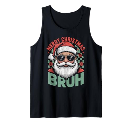 Frohe Weihnachten Bruh Meme Lustiger Spruch für Bruder Jungen Männer Tank Top Frohe Weihnachten Bruh Meme Lustiger Spruch für Bruder Jungen Männer Tank Top von Merry Christmas Bruh Meme Funny Saying for Brother