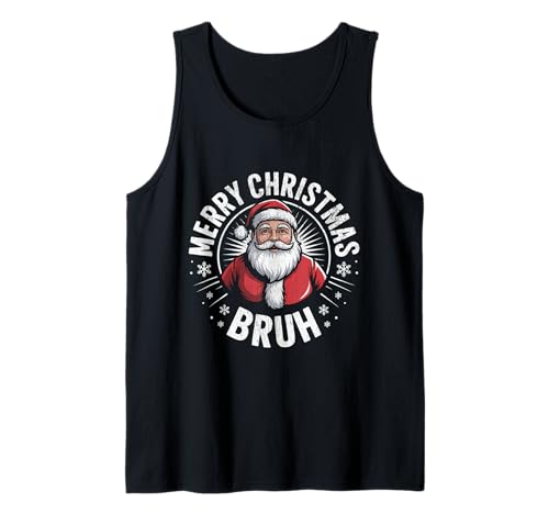Frohe Weihnachten Bruh Meme Lustiger Spruch für Bruder Jungen Männer Tank Top Frohe Weihnachten Bruh Meme Lustiger Spruch für Bruder Jungen Männer Tank Top von Merry Christmas Bruh Meme Funny Saying for Brother