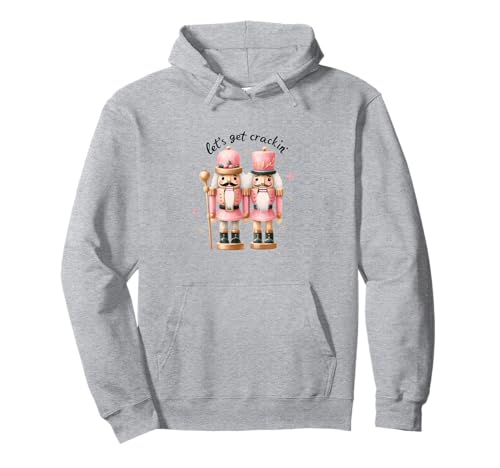 Let's Get Crackin Weihnachten Nussknacker Winter Damen Pullover Hoodie von Merry Christmas Gifts For The Whole Family