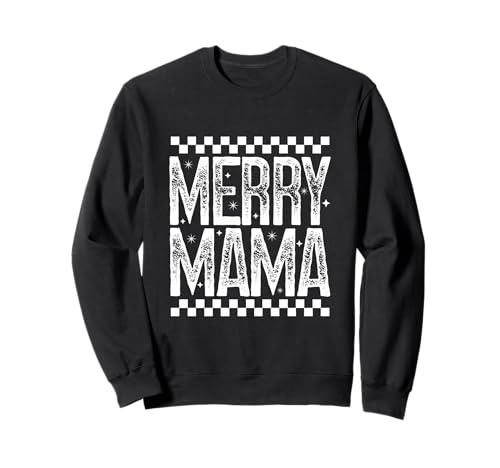 Merry Mama Christmas Mom Retro Kariert Urlaub Zitat Sweatshirt Merry Mama Christmas Mom Retro Kariert Urlaub Zitat Sweatshirt von Merry Mama T-Shirt Co.