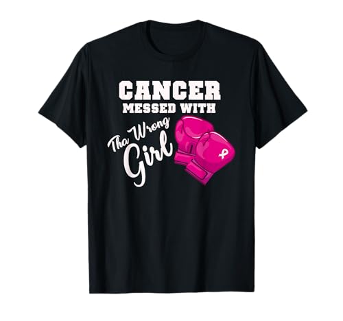 Cancer Messed with the wrong girl Breast Cancer Awareness T-Shirt von Messed with the wrong girl