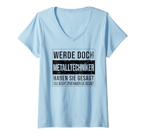 Damen Schlosser Geburtstag Arbeit witzige Metalltechniker T-Shirt mit V-Ausschnitt Damen Schlosser Geburtstag Arbeit witzige Metalltechniker T-Shirt mit V-Ausschnitt von Metalltechniker Zubehör Geschenke Geburtstag-Shirt