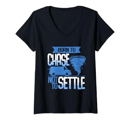 Damen Sturmjäger Meteorologe Born to Chase not to Settle T-Shirt mit V-Ausschnitt Damen Sturmjäger Meteorologe Born to Chase not to Settle T-Shirt mit V-Ausschnitt von Meteorologen Sturmjäger Gewitter Wetter