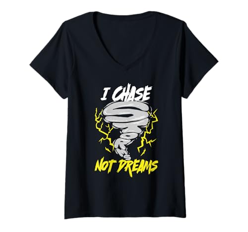 Damen Sturmjäger Meteorologe I Chase Storms Not Dreams T-Shirt mit V-Ausschnitt Damen Sturmjäger Meteorologe I Chase Storms Not Dreams T-Shirt mit V-Ausschnitt von Meteorologen Sturmjäger Gewitter Wetter