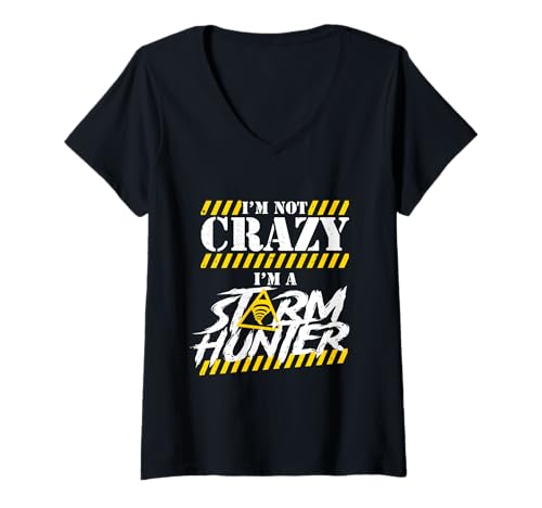 Damen Sturmjäger Meteorologe I'm Not Crazy I'm A Storm Hunter T-Shirt mit V-Ausschnitt Damen Sturmjäger Meteorologe I'm Not Crazy I'm A Storm Hunter T-Shirt mit V-Ausschnitt von Meteorologen Sturmjäger Gewitter Wetter